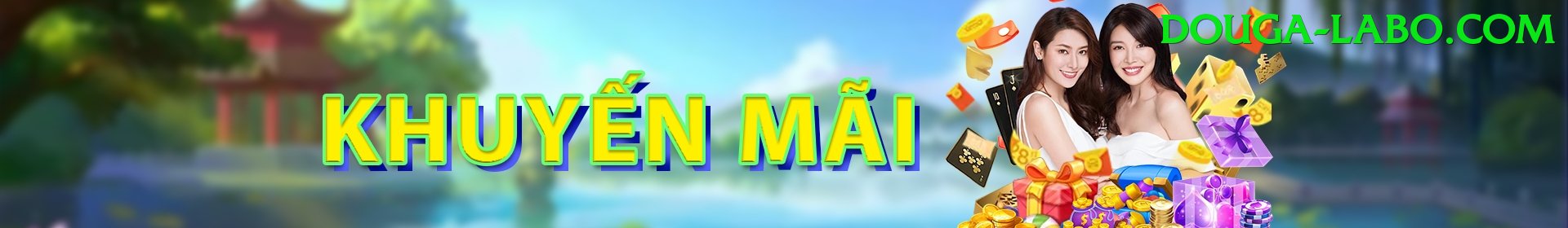 Khuyến Mãi Hấp Dẫn - gaking79
